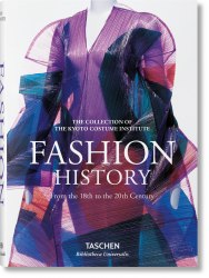 Bibliotheca Universalis: Fashion History from the 18th to the 20th Century Taschen