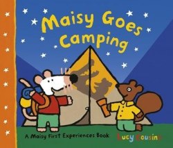 A Maisy First Experiences Book: Maisy Goes Camping Walker Books