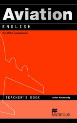 Aviation English Teacher's Book Macmillan / Підручник для вчителя