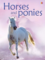 Beginners: Horses and Ponies Usborne