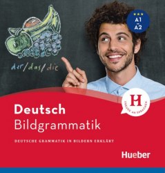 Bildgrammatik Deutsch Hueber / Граматика