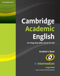 Cambridge Academic English B1+ Intermediate Student's Book Cambridge University Press / Підручник для учня