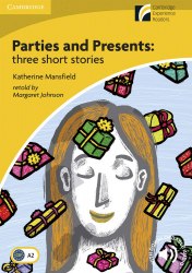 Cambridge Discovery Readers 2 Parties and Presents: Three Short Stories + Downloadable Audio Cambridge University Press