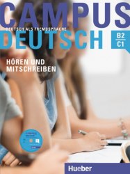 Campus Deutsch Hören und Mitschreiben + Audio-CD Hueber
