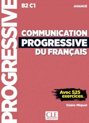 Communication Progressive du Français 2e Édition Avancé Livre avec CD audio et Livre-web Cle International
