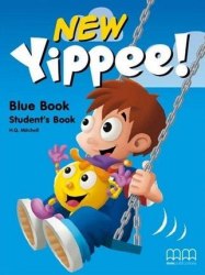 New Yippee! Blue Student's Book MM Publications / Підручник для учня