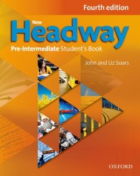 New Headway (4th Edition) Pre-Intermediate Students Book Oxford University Press / Підручник для учня