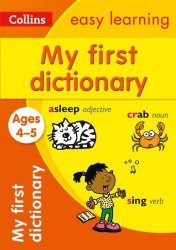 Collins Easy Learning Preschool: My First Dictionary Ages 4-5 Collins