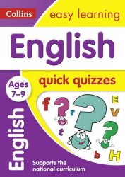 Collins Easy Learning: English Quick Quizzes Ages 7-9 Collins