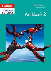 Collins International Primary Science 2 Workbook HarperCollins / Робочий зошит
