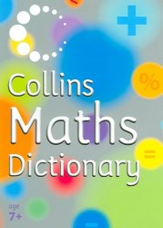 Collins Maths Dictionary Age 7+ HarperCollins / Словник