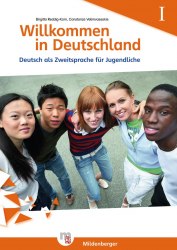 Willkommen in Deutschland – Deutsch als Zweitsprache für Jugendliche I Hueber / Книга