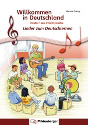 Willkommen in Deutschland – Lieder zum Deutschlernen Hueber