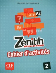 Zenith 2 Cahier D'Activites Cle International / Робочий зошит