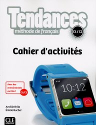 Tendances C1/C2 Cahier d'activites Cle International / Робочий зошит