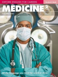 Oxford English for Careers: Medicine 2 Student's Book Oxford University Press / Підручник для учня