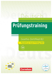 Prufungstraining DaF: Goethe-Zertifikat B2 als E-Book mit Audios online Cornelsen