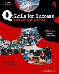 Q: Skills for Success 2nd Edition. Reading and Writing 5 Student's Book + iQ Online Oxford University Press / Підручник для учня