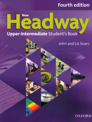 New Headway (4th Edition) Upper-Intermediate Students Book Oxford University Press / Підручник для учня