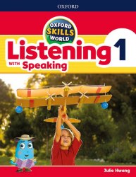 Oxford Skills World: Listening with Speaking 1 Student's Book+Workbook Oxford University Press / Підручник + зошит