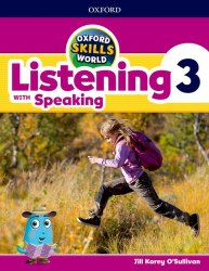 Oxford Skills World: Listening with Speaking 3 Student's Book+Workbook Oxford University Press / Підручник + зошит