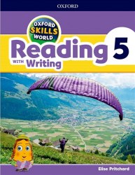 Oxford Skills World: Reading with Writing 5 Student's Book+Workbook Oxford University Press / Підручник + зошит