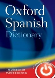 Oxford Spanish Dictionary 4th Edition Oxford University Press / Словник