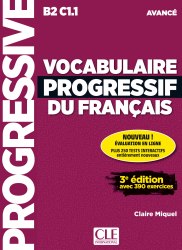 Vocabulaire Progressif du Français 3e Édition Avancé Livre avec CD audio + Livre-web Cle International
