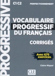 Vocabulaire Progressif du Français Perfectionnement Corrigés Cle International / Збірник відповідей