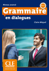 Grammaire en Dialogues Avancé Livre + CD CLE International