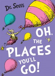 Dr. Seuss: Oh, The Places You'll Go! HarperCollins