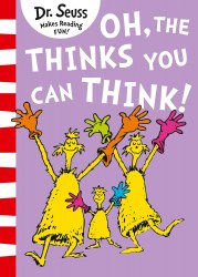 Dr. Seuss: Oh, The Thinks You Can Think! (Green Back Books) HarperCollins