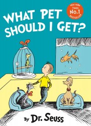 Dr. Seuss: What Pet Should I Get? HarperCollins