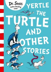 Dr. Seuss: Yertle the Turtle and Other Stories (Yellow Back Books) HarperCollins