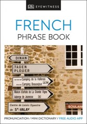 Eyewitness Travel: French Phrase Book Dorling Kindersley / Розмовник