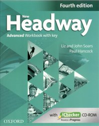 New Headway (4th Edition) Advanced Workbook with key with iChecker Oxford University Press / Робочий зошит