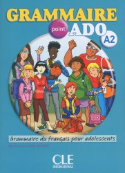 Grammaire point ado A2 Livre + CD audio CLE International