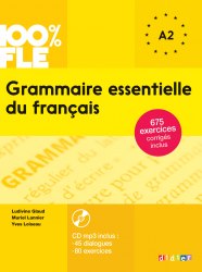 Grammaire Essentielle du Français A2 Livre + Mp3 CD + Corriges Didier