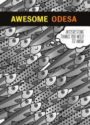 Awesome Odesa: Interesting things you need to know Основи