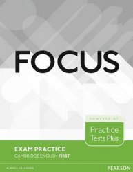 Focus Exam Practice Tests: Cambridge Exams Pearson / Посібник для підготовки до іспитів