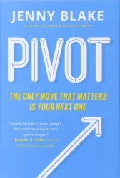 Pivot: The Only Move That Matters Is Your Next One Penguin