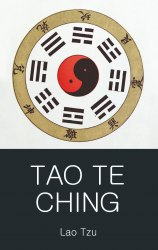 Tao te Ching - Lao Tzu Wordsworth