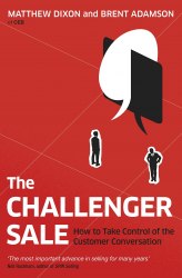The Challenger Sale: Taking Control of the Customer Conversation Penguin