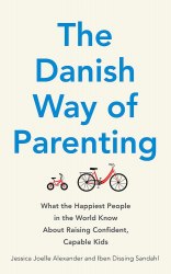 The Danish Way of Parenting Piatkus