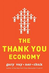 The Thank you Economy - Gary Vaynerchuk Collins