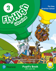 Fly High 3 Ukraine Pupil's Book Pearson / Підручник для учня, видання для України