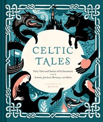 Celtic Tales - Kate Forrester Chronicle Books