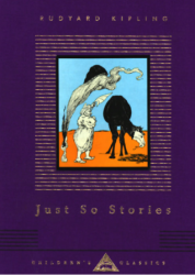 Just So Stories - Rudyard Kipling Everyman