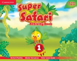 Super Safari 1 Activity Book Cambridge University Press / Робочий зошит