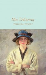 Macmillan Collector's Library: Mrs Dalloway - Virginia Woolf Macmillan